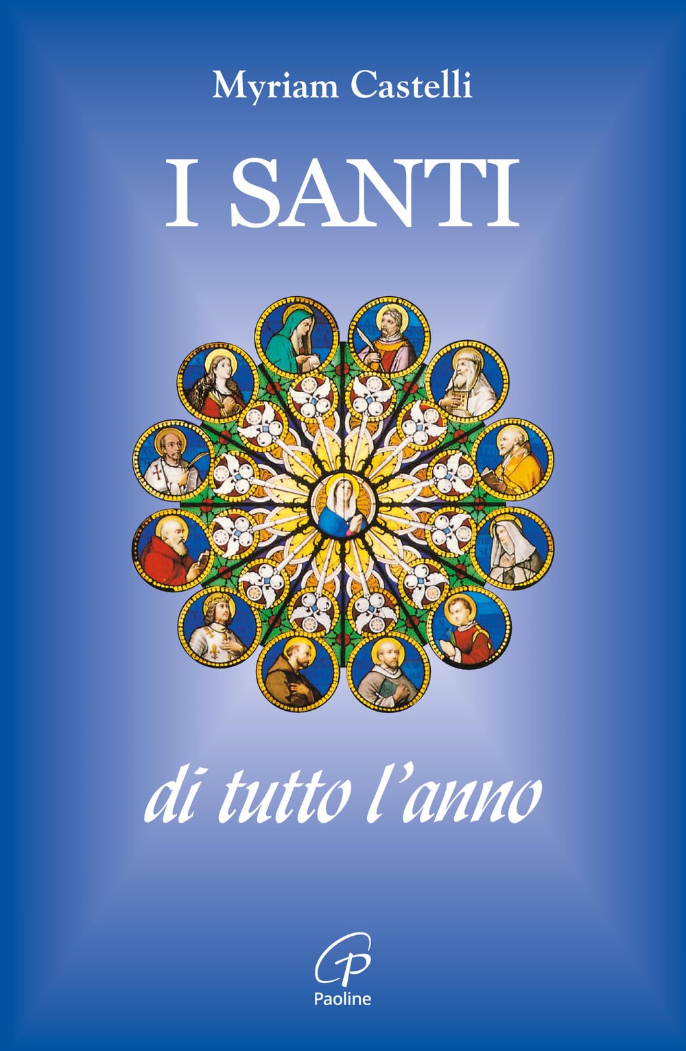 I santi di tutto l'anno book