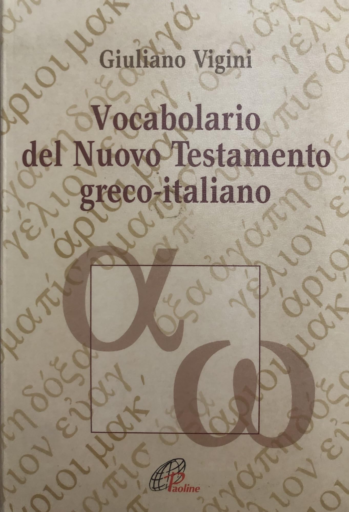 Vocabolario del Nuovo Testamento greco-italiano book