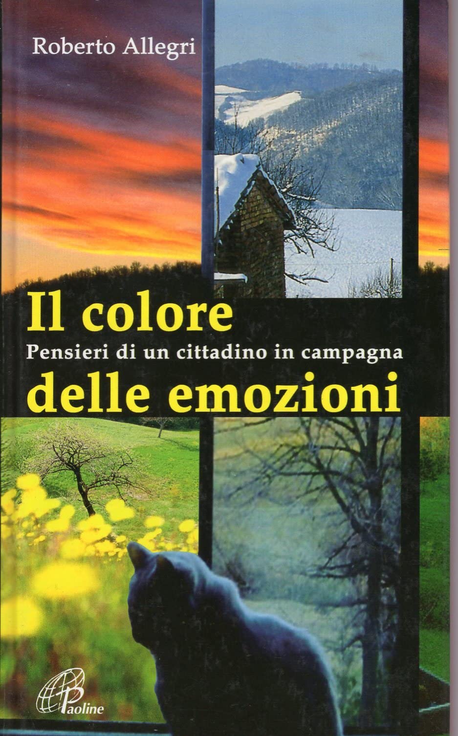 Il colore delle emozioni. Pensieri di un cittadino in campagna book