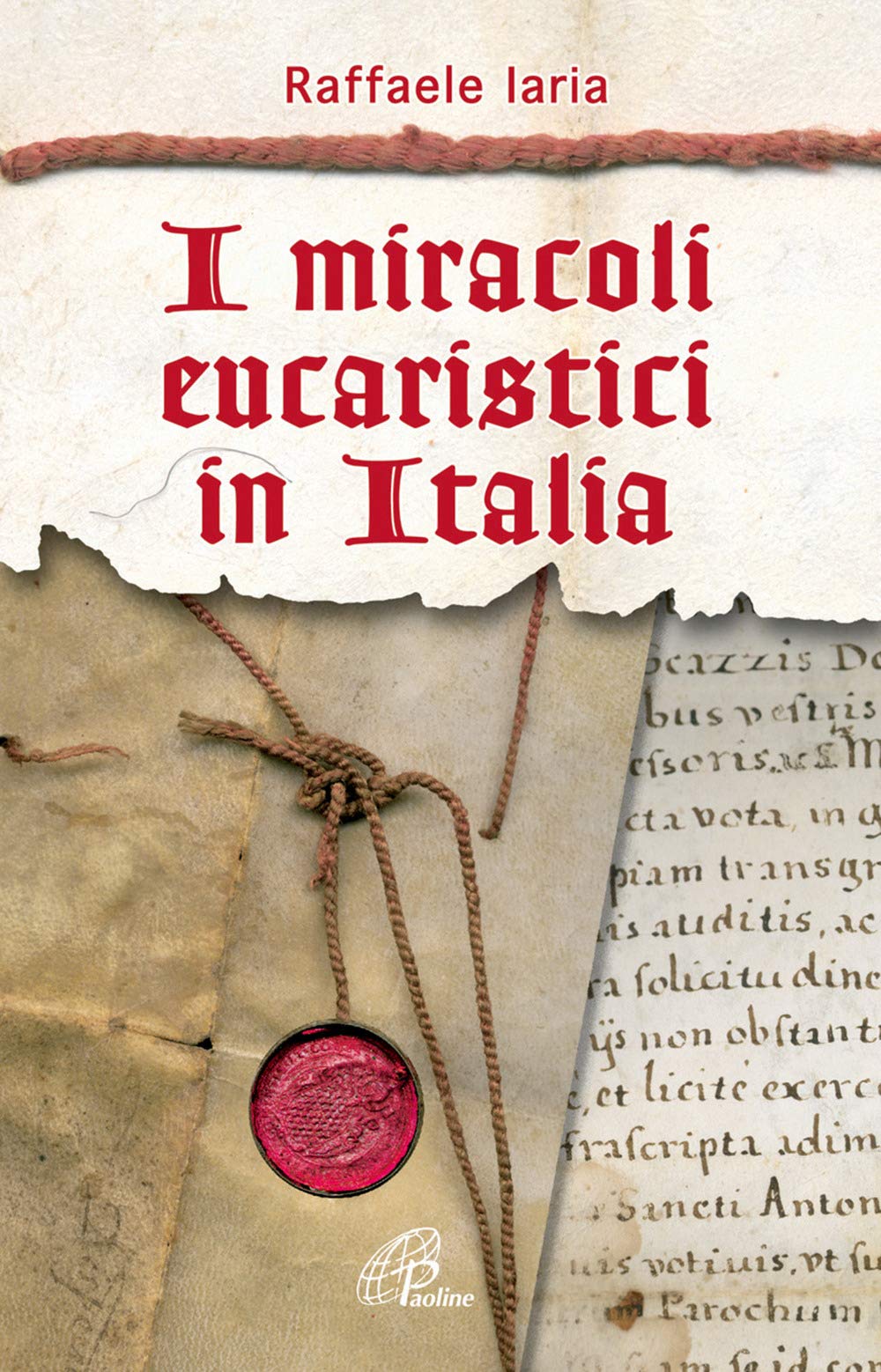 I miracoli eucaristici in Italia book