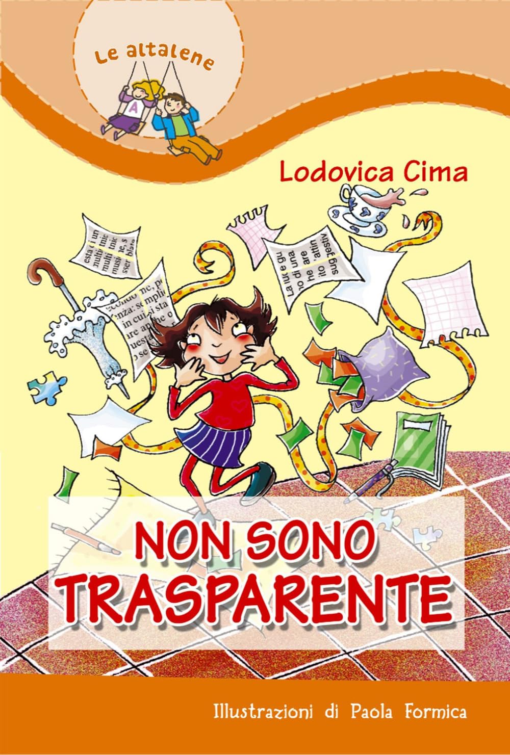 Non sono trasparente (Il parco delle storie, Band 26) Novels & Short Stories