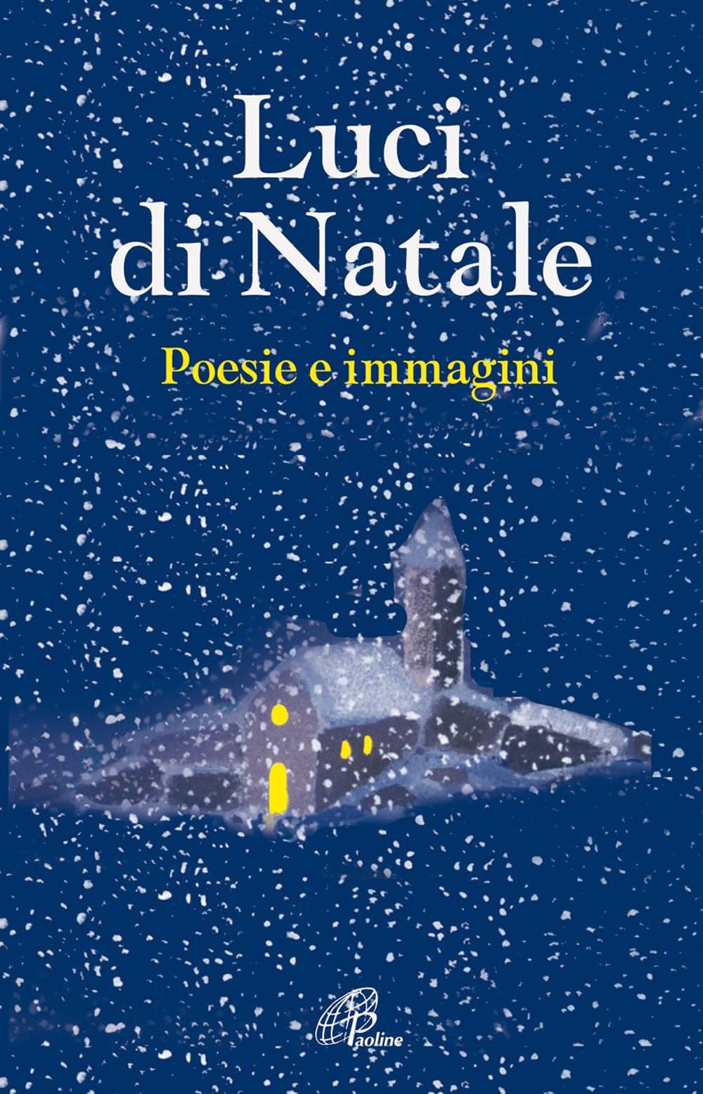 Luci di Natale. Poesie e immagini (Giorni di festa, Band 30) Poetry
