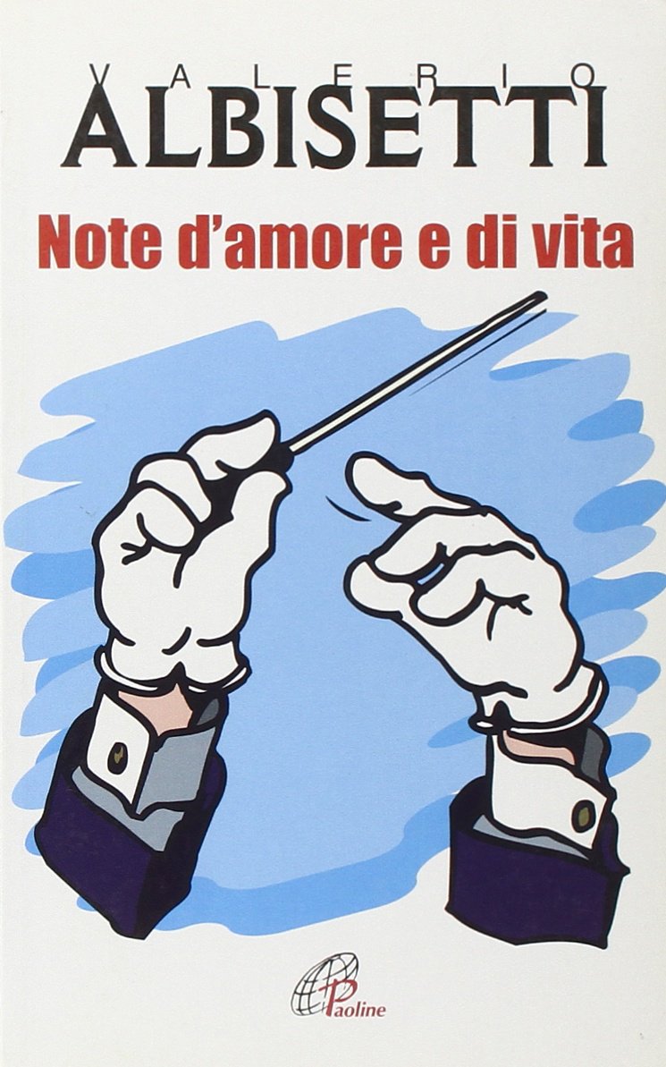 Note d'amore e di vita (Psicologia per tutti i giorni, Band 10) Books