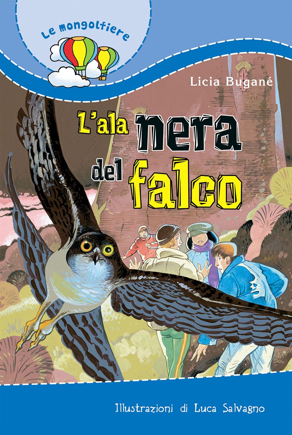 L'ala nera del falco (Il parco delle storie, Band 81) Novels & Short Stories