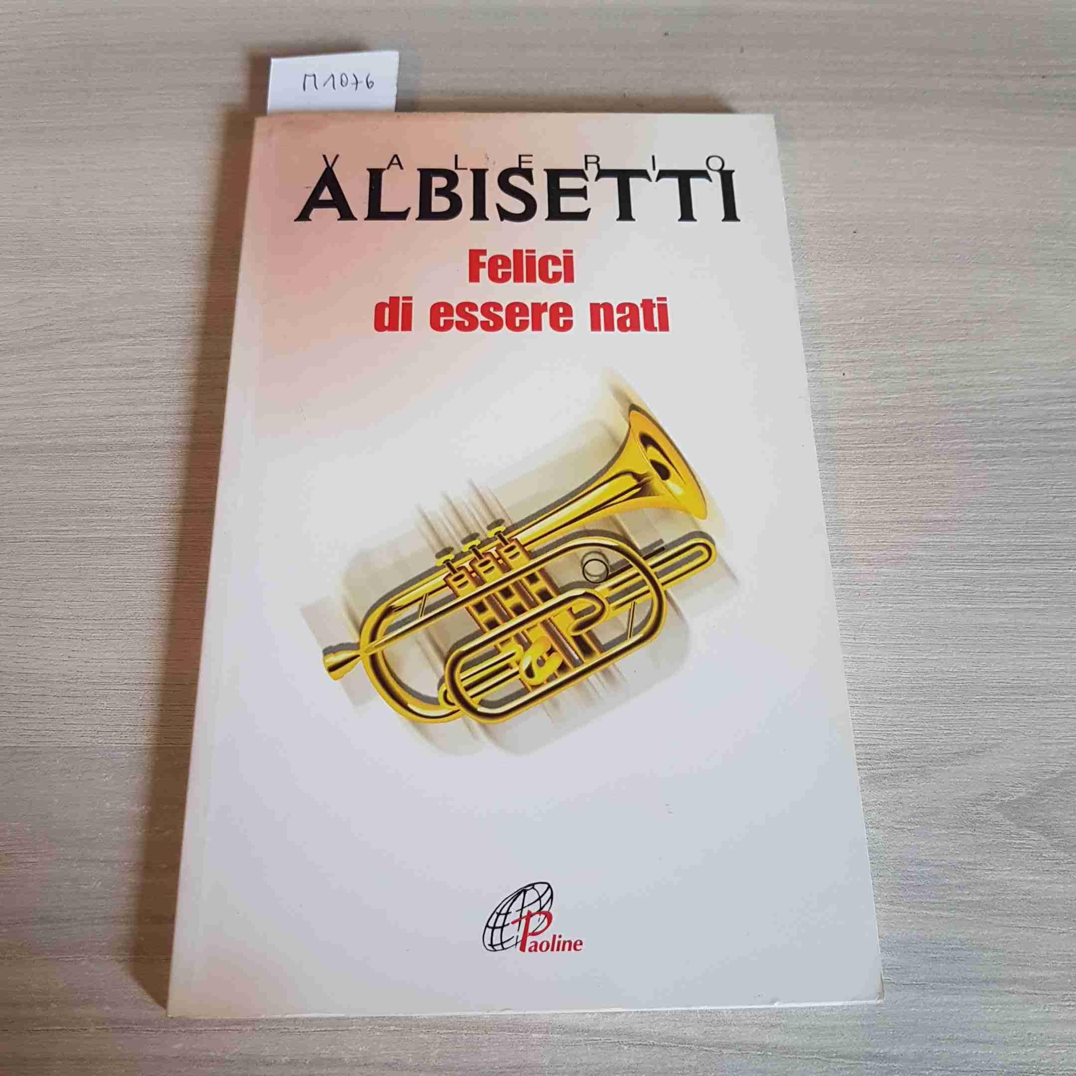 Felici di essere nati book