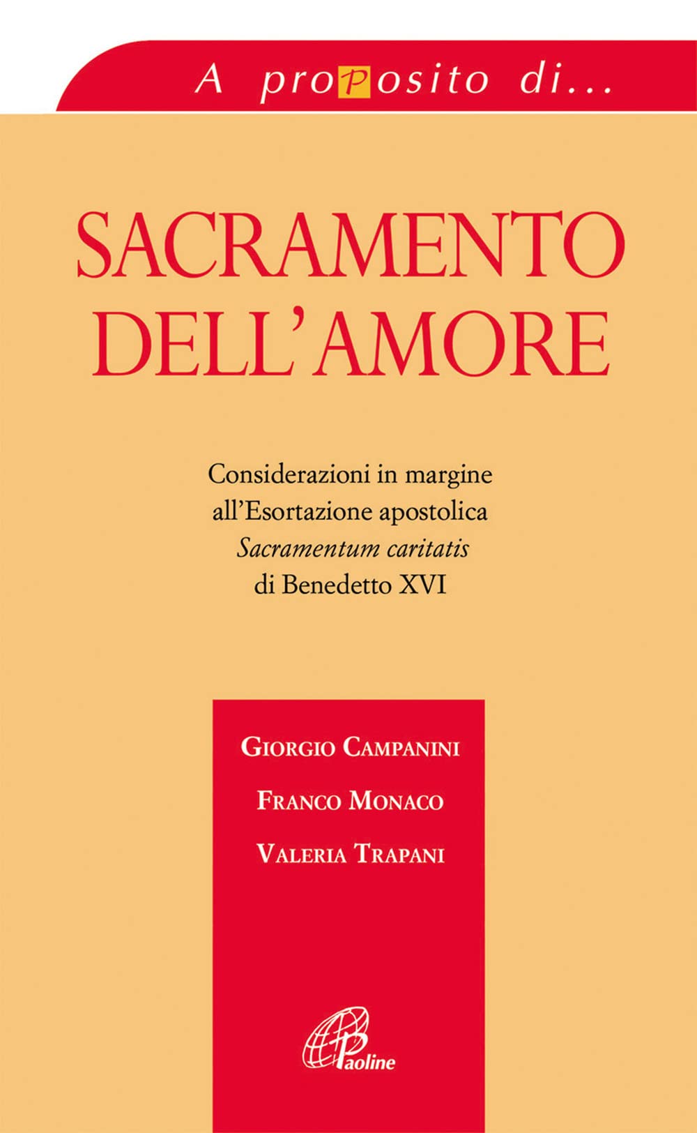 Sacramento dell'amore. Considerazioni in margine all'esortazione apostolica «Sacramentum caritatis» di Benedetto XVI (A proposito di..., Band 2) Religion & Esotericism