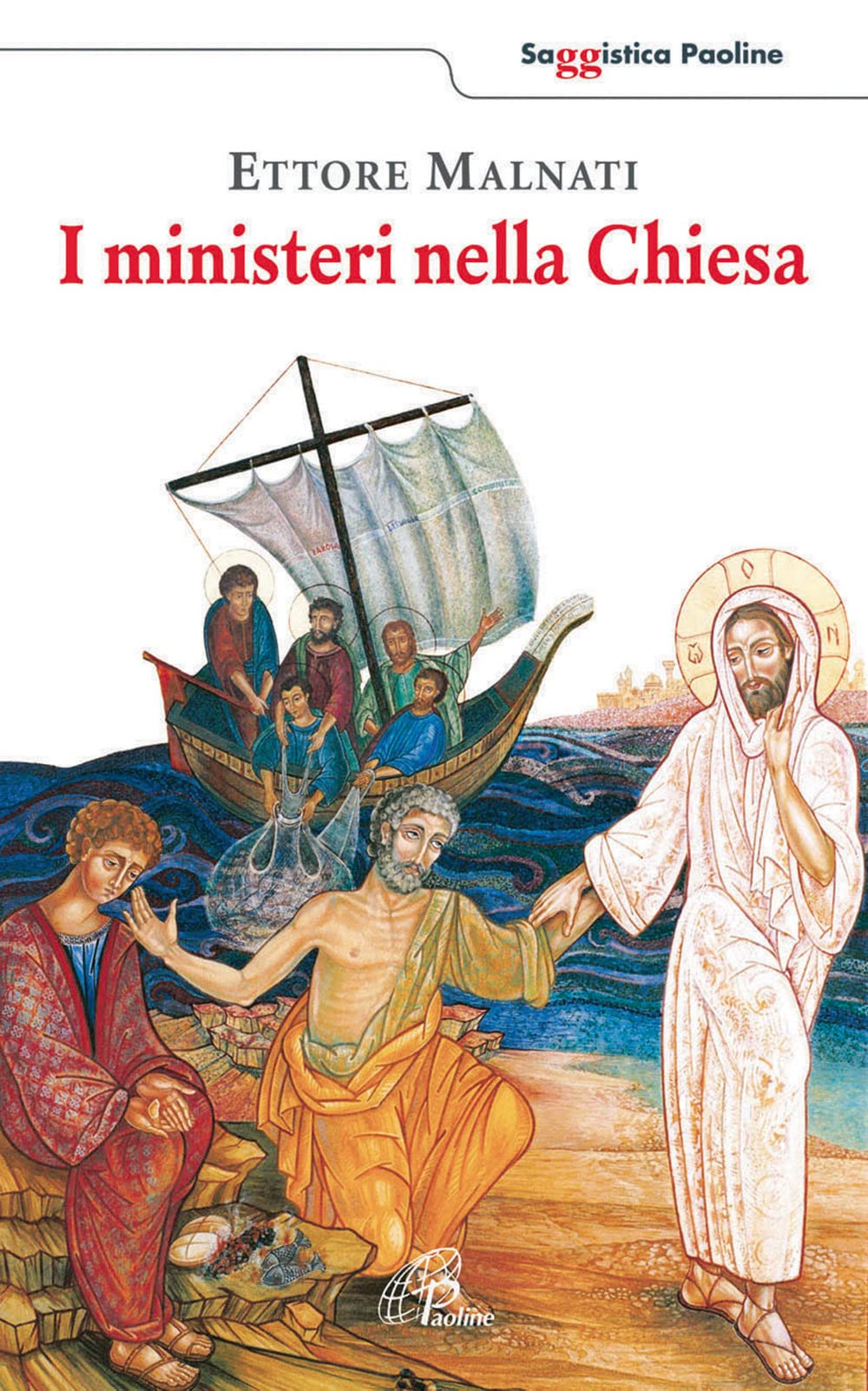 I ministeri nella Chiesa (Saggistica Paoline, Band 37) Religion & Esotericism