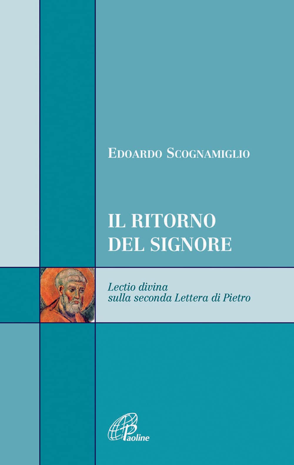 Il ritorno del signore. Lectio divina sulla seconda Lettera di Pietro (Scrutate le scritture, Band 11) Religion & Esotericism