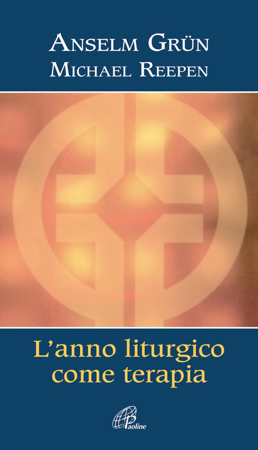 Anno liturgico come terapia (Al pozzo di Sicàr, Band 18) Social Sciences