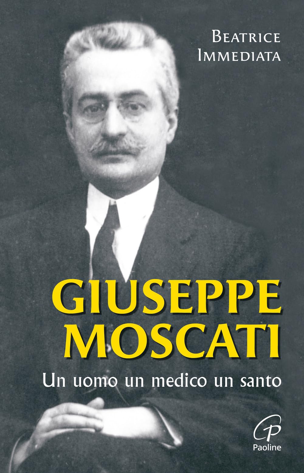 Giuseppe Moscati. Un uomo, un medico, un santo. Ediz. illustrata book