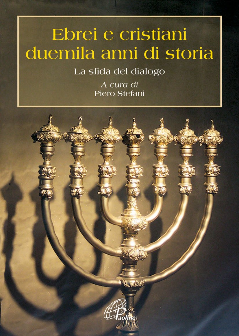 Ebrei e cristiani: duemila anni di storia. La sfida del dialogo book