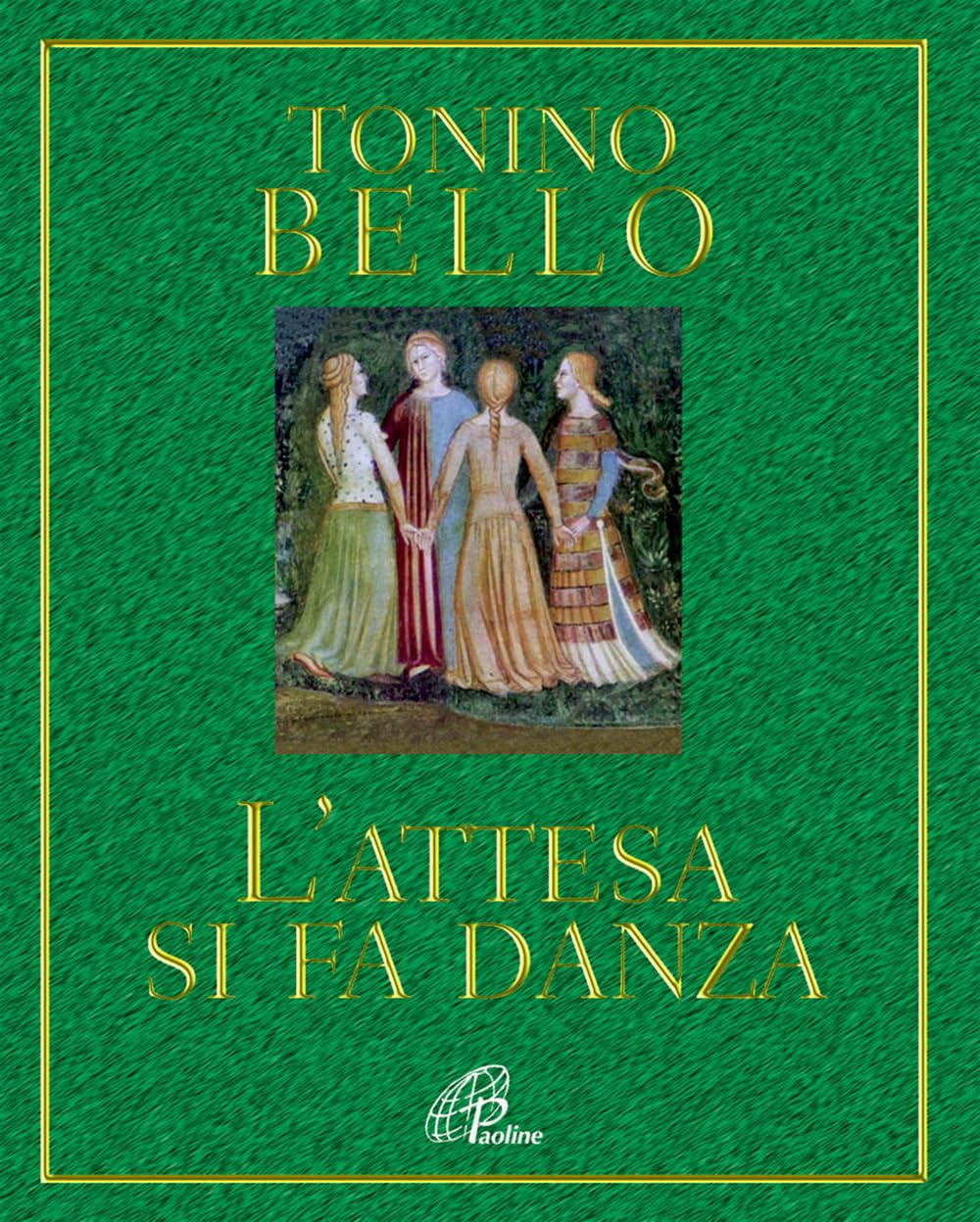 L'attesa si fa danza (Al pozzo di Sicàr, Band 55) Religion & Esotericism