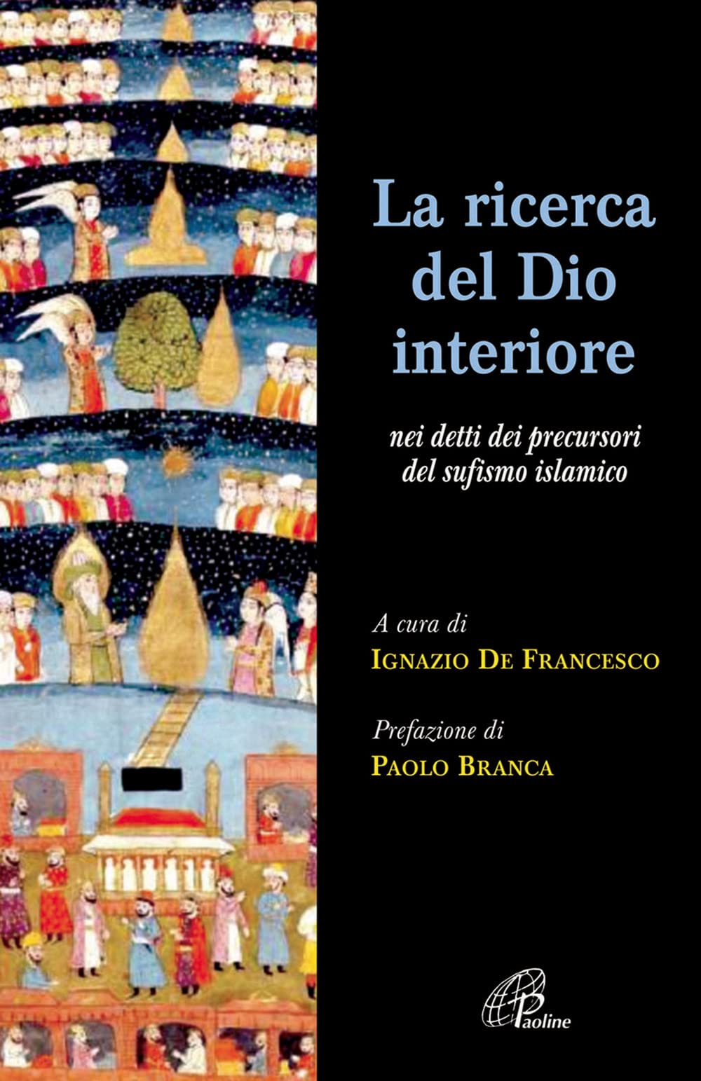 La ricerca del Dio interiore. Nei detti dei precursori del sufismo islamico (Letteratura biblica, Band 18) Philosophy Books
