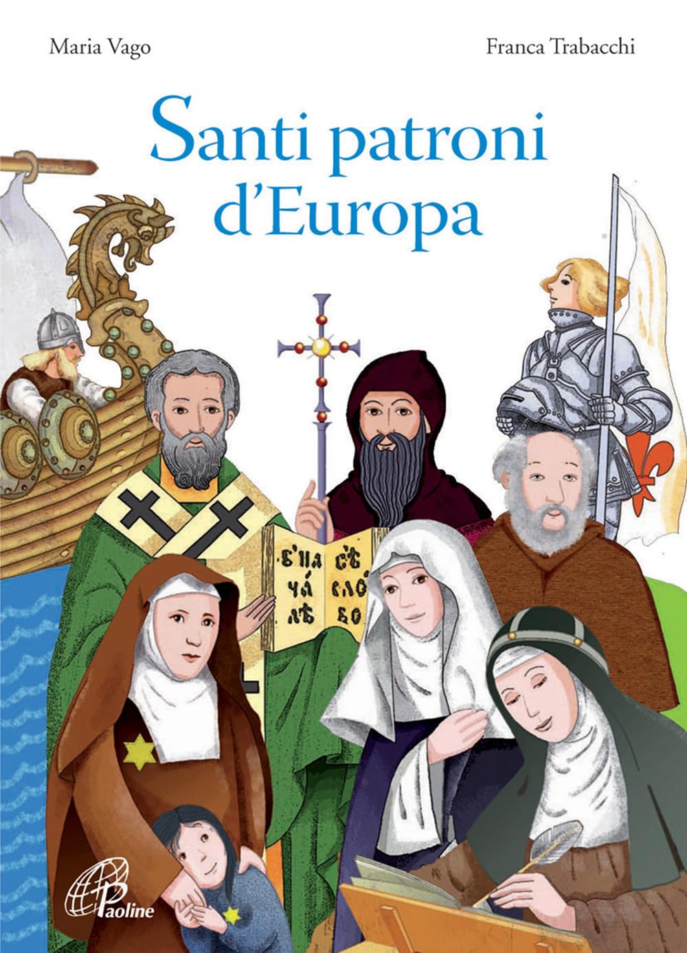 Santi patroni d'Europa. Ediz. illustrata book