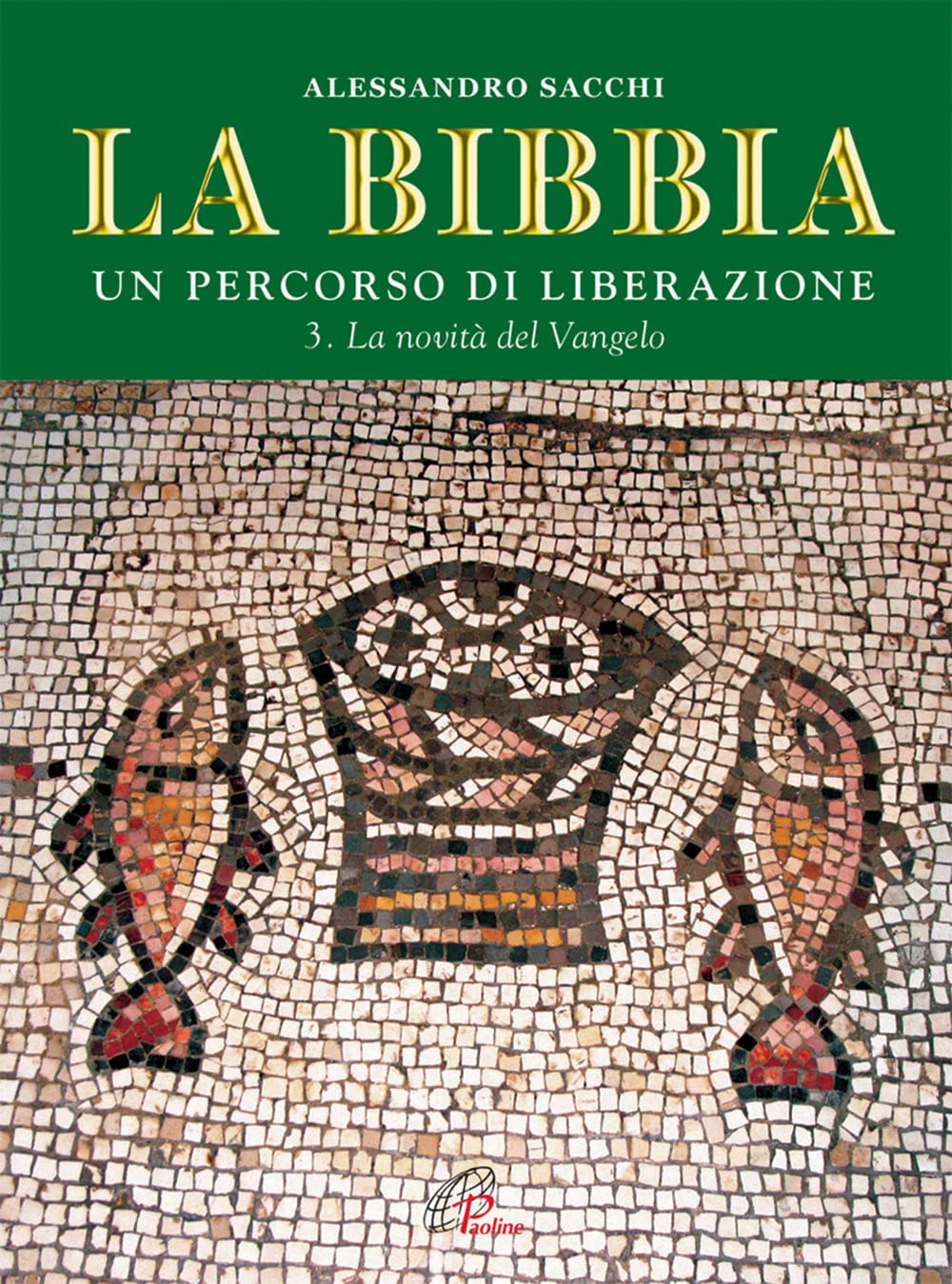 La Bibbia. Un percorso di liberazione Religion & Esotericism