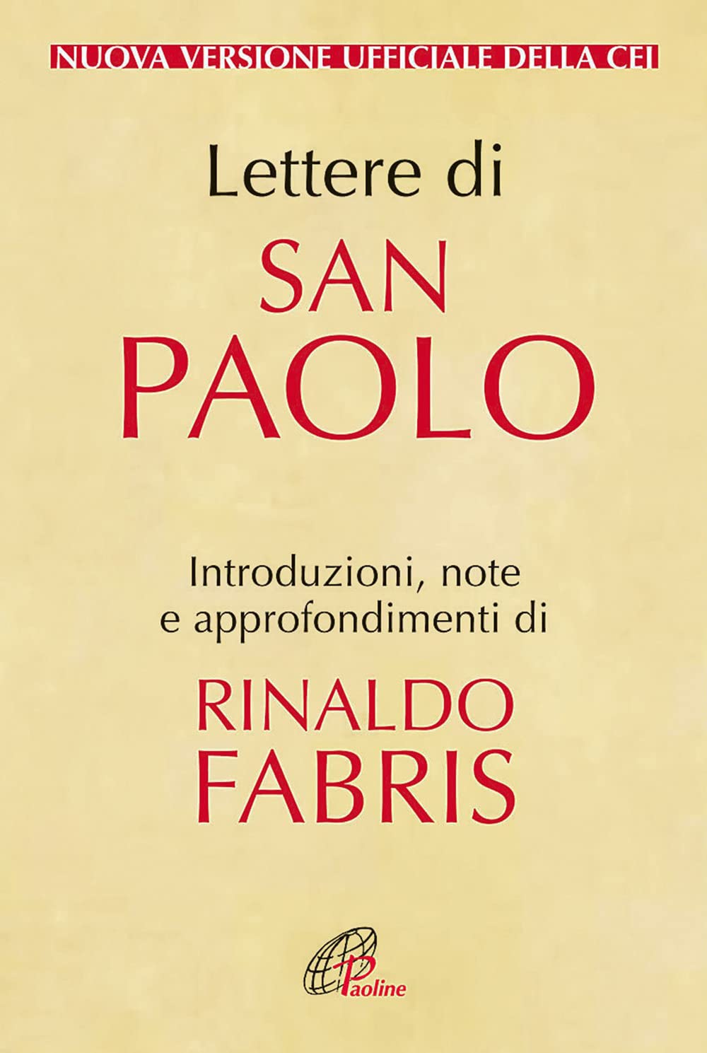 Lettere di San Paolo. Nuova versione ufficiale della CEI Religion & Esotericism