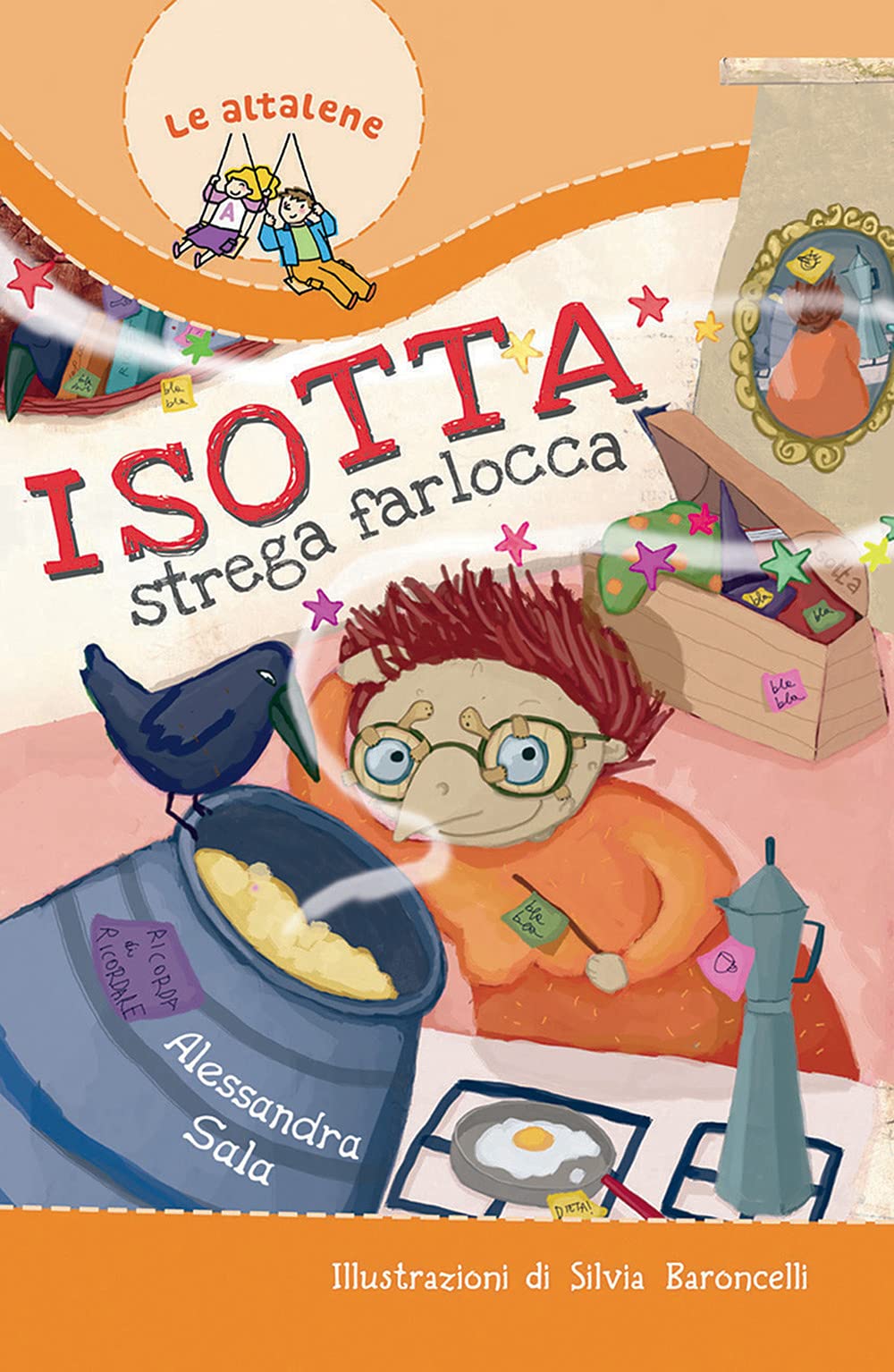 Isotta strega farlocca. Ediz. illustrata (Il parco delle storie, Band 34) Non-fiction