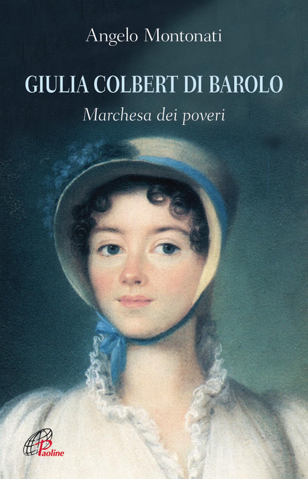 Giulia Colbert di Barolo. Marchesa dei poveri book