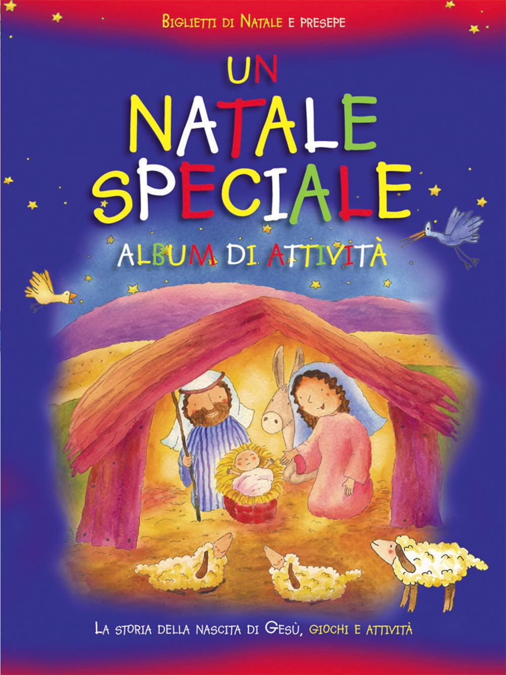 Un Natale speciale. Album di attività. Ediz. illustrata book
