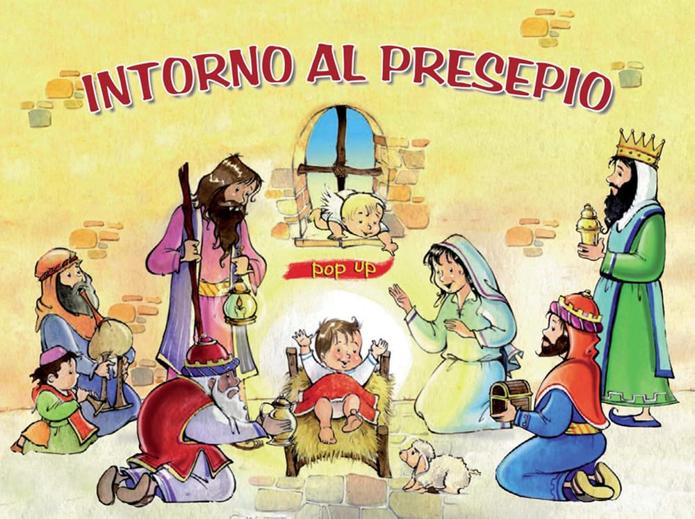 Intorno al presepio. Libro pop-up. Ediz. illustrata book