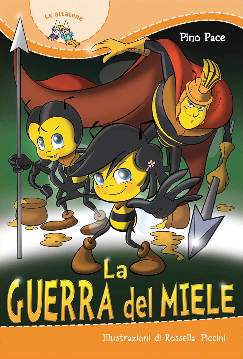 La guerra del miele (Il parco delle storie, Band 35) Novels & Short Stories
