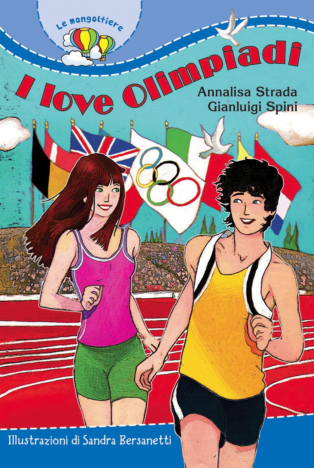 I love Olimpiadi (Il parco delle storie, Band 85) Leisure & Fun