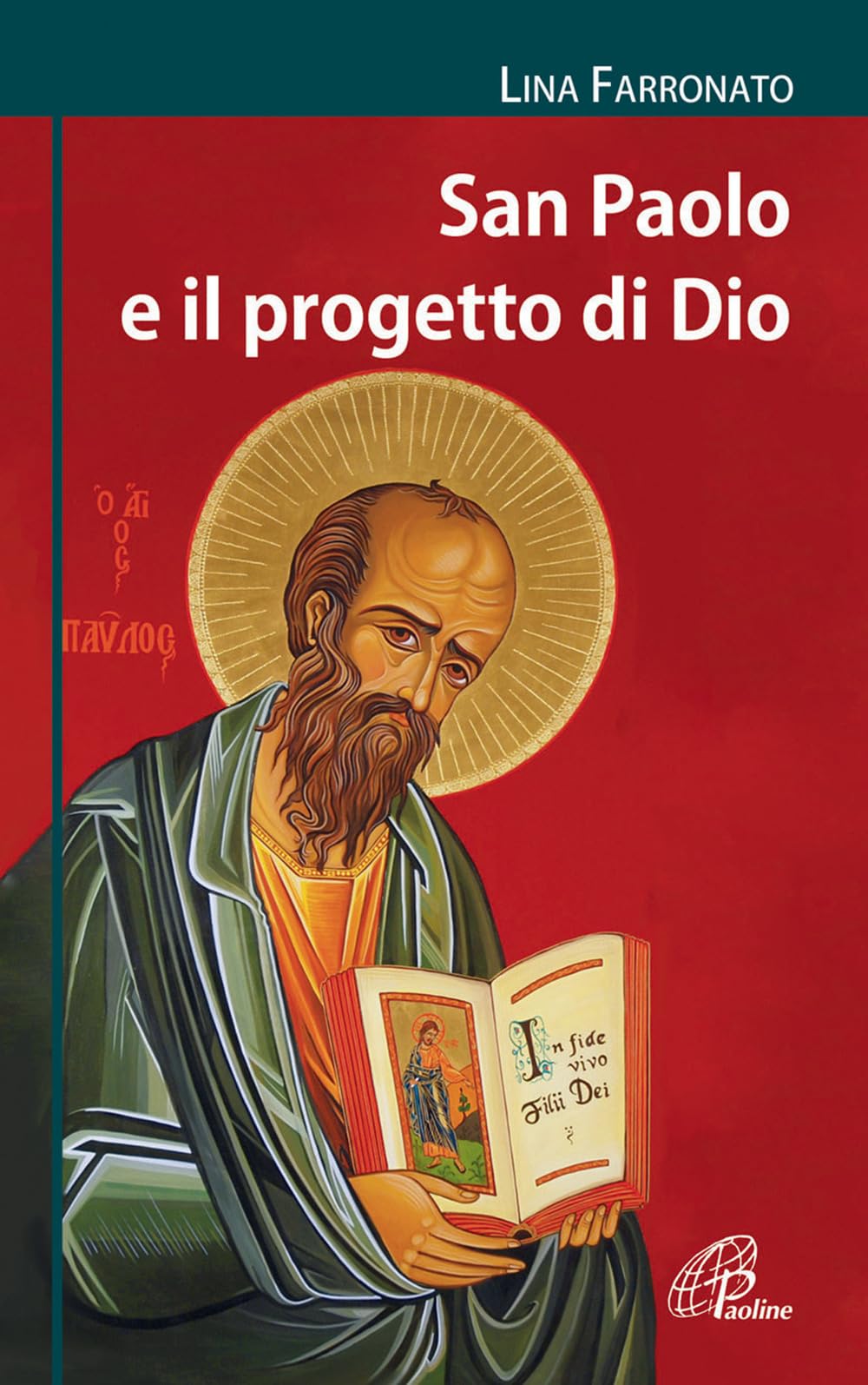 San Paolo e il progetto di Dio Philosophy