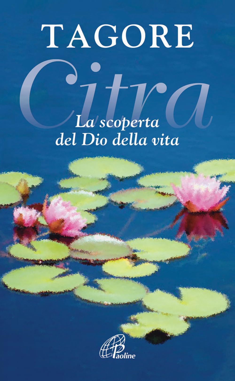 Citra. La scoperta del Dio della vita Poetry