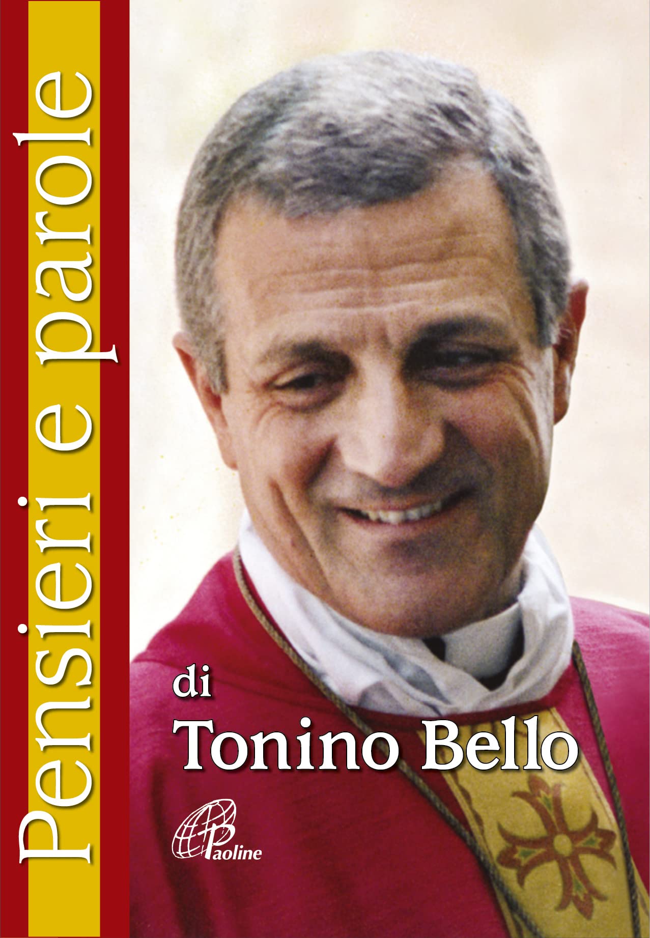 Pensieri e parole di Tonino Bello Religion & Esotericism