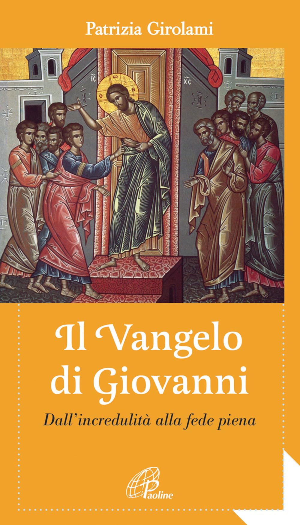 Il Vangelo di Giovanni. Dall'incredulità alla fede piena (Al pozzo di Sicàr, Band 33) Religion & Esotericism