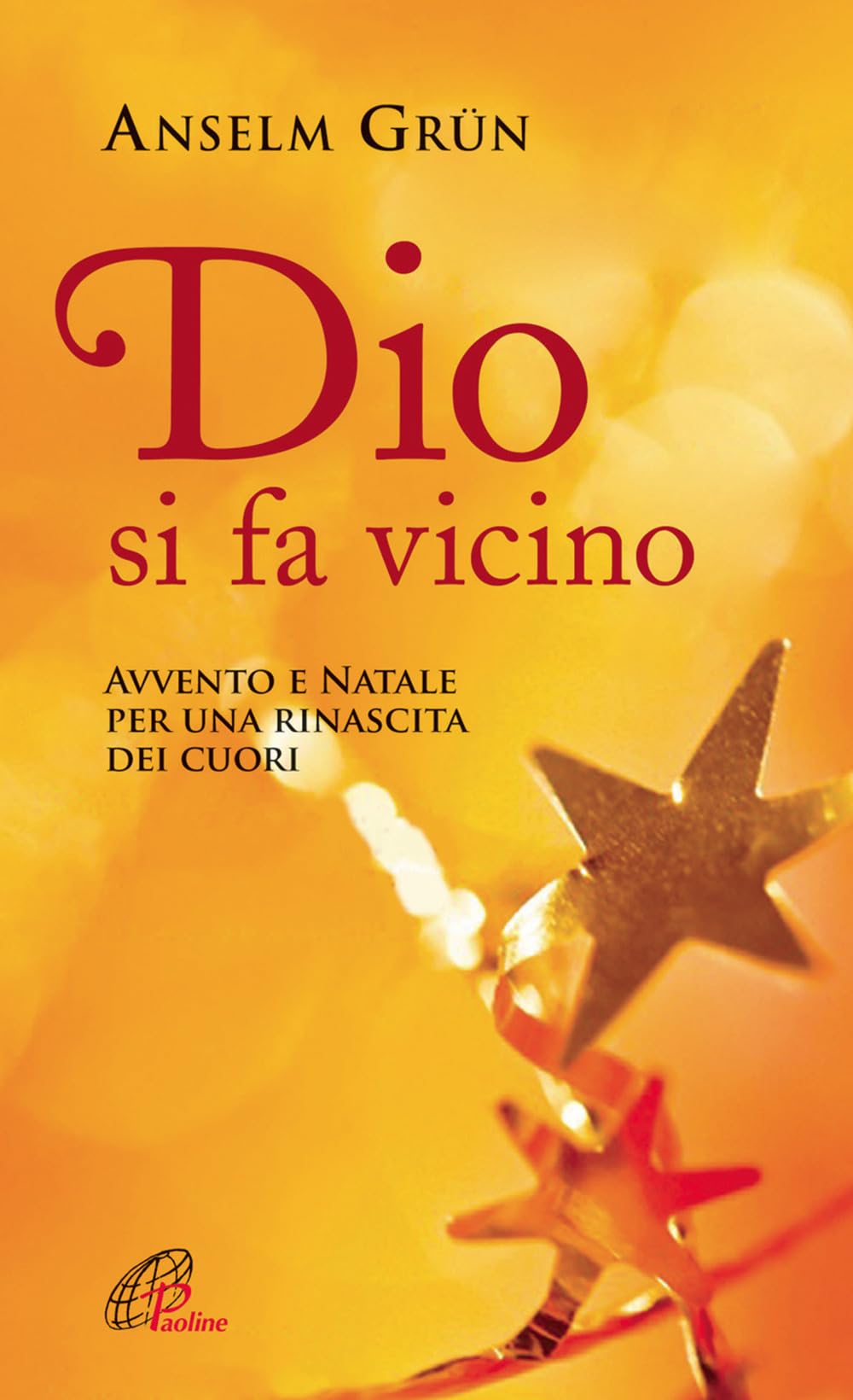 Dio si fa vicino. Avvento e Natale per una rinascita dei cuori book