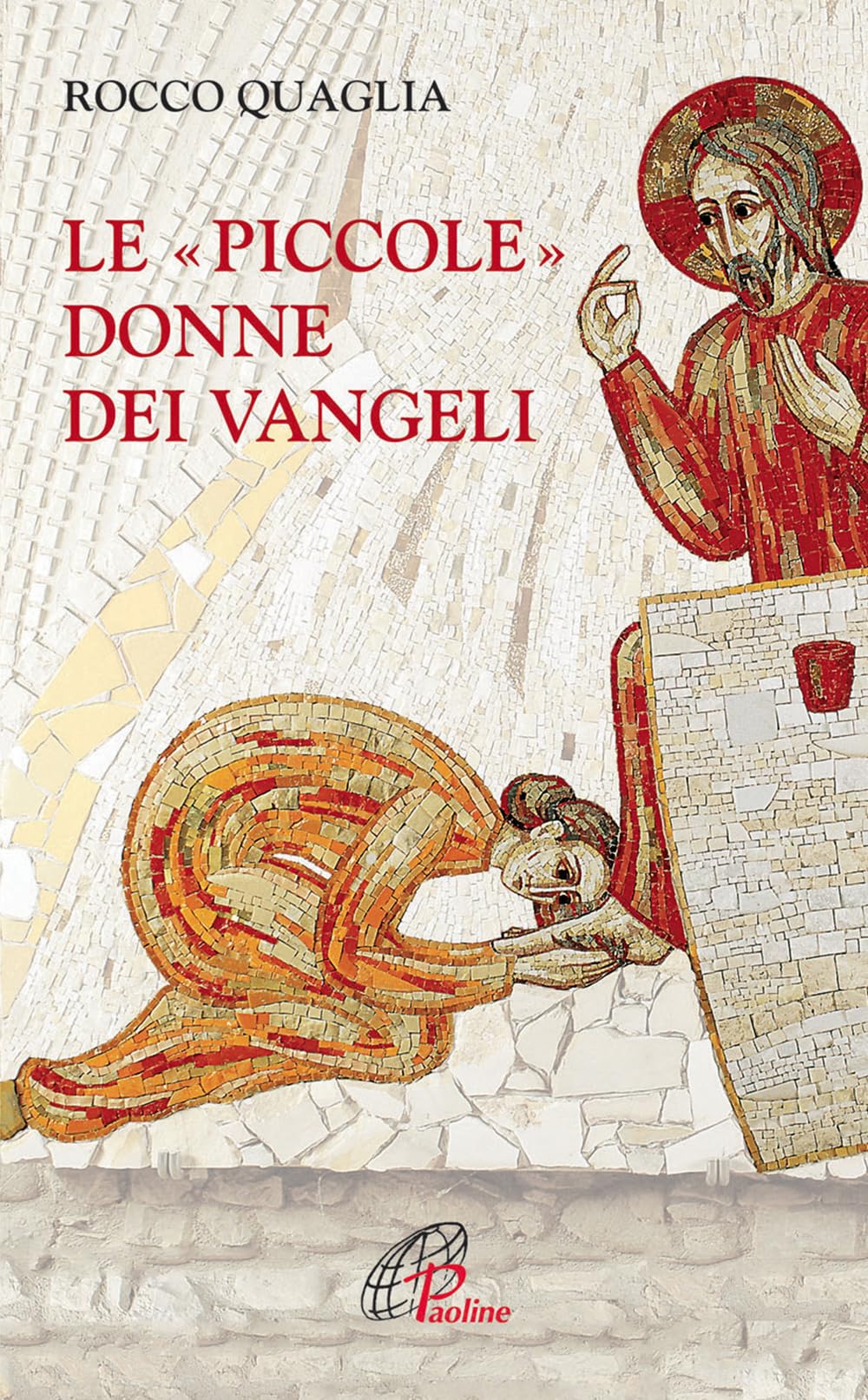 Le piccole donne dei Vangeli Religion & Esotericism
