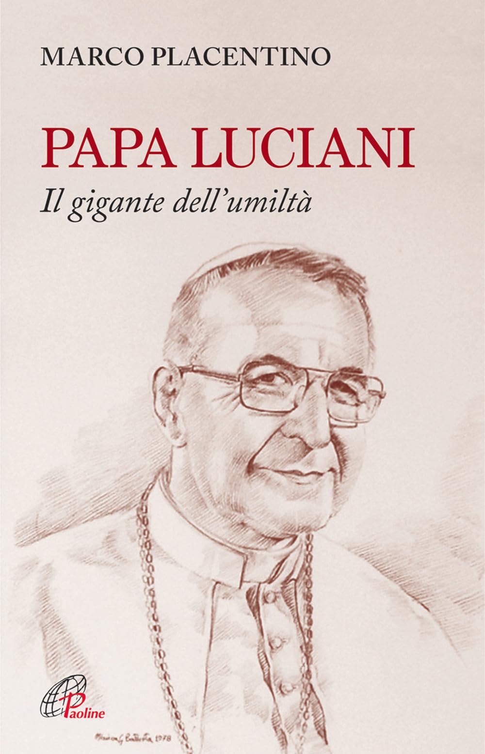Papa Luciani. Il gigante dell'umiltà book