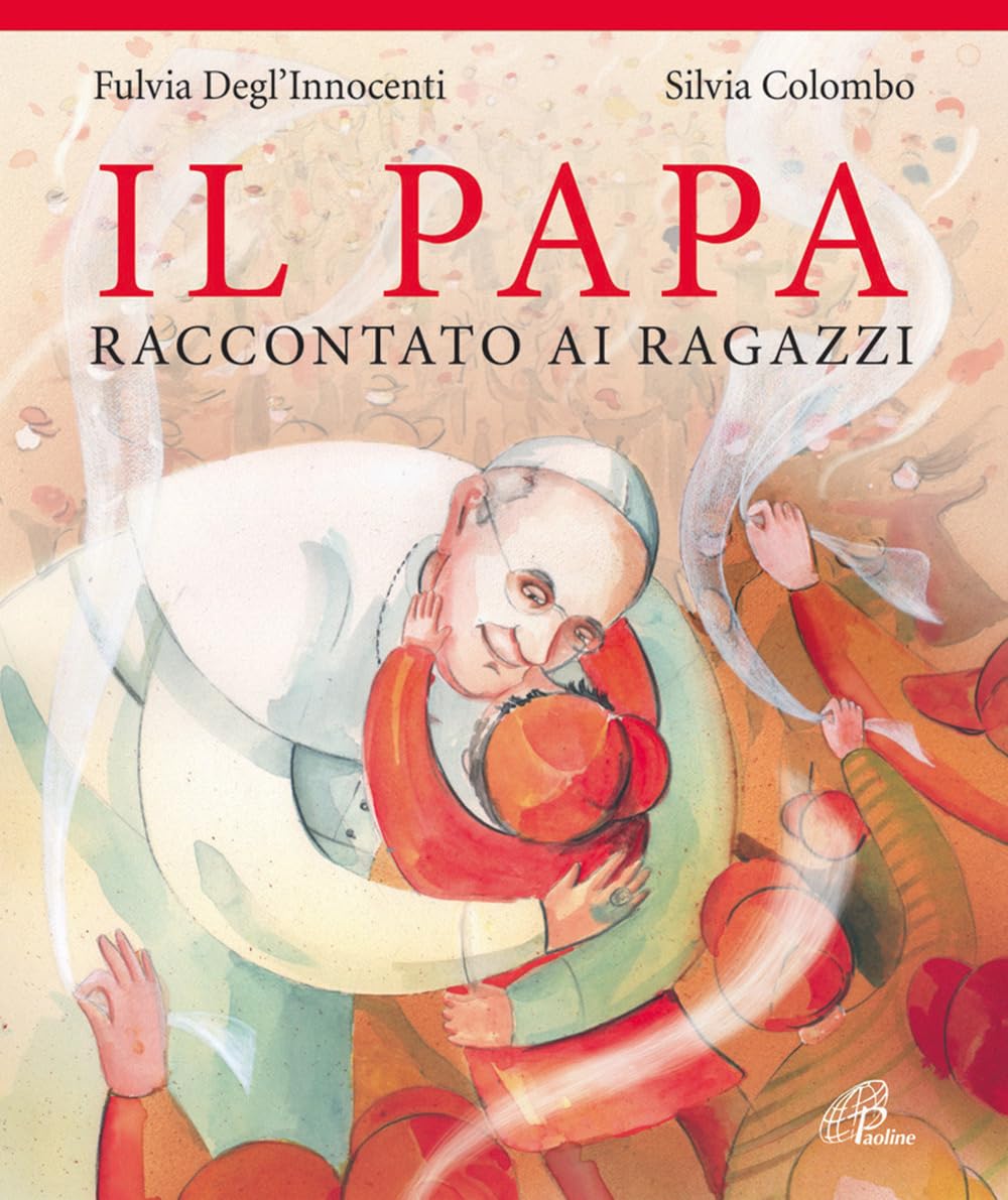 Il papa raccontato ai ragazzi book