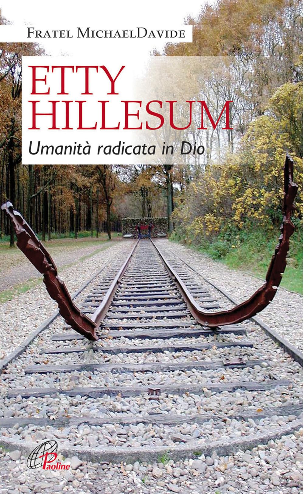Etty Hillesum. Umanità radicata in Dio German history