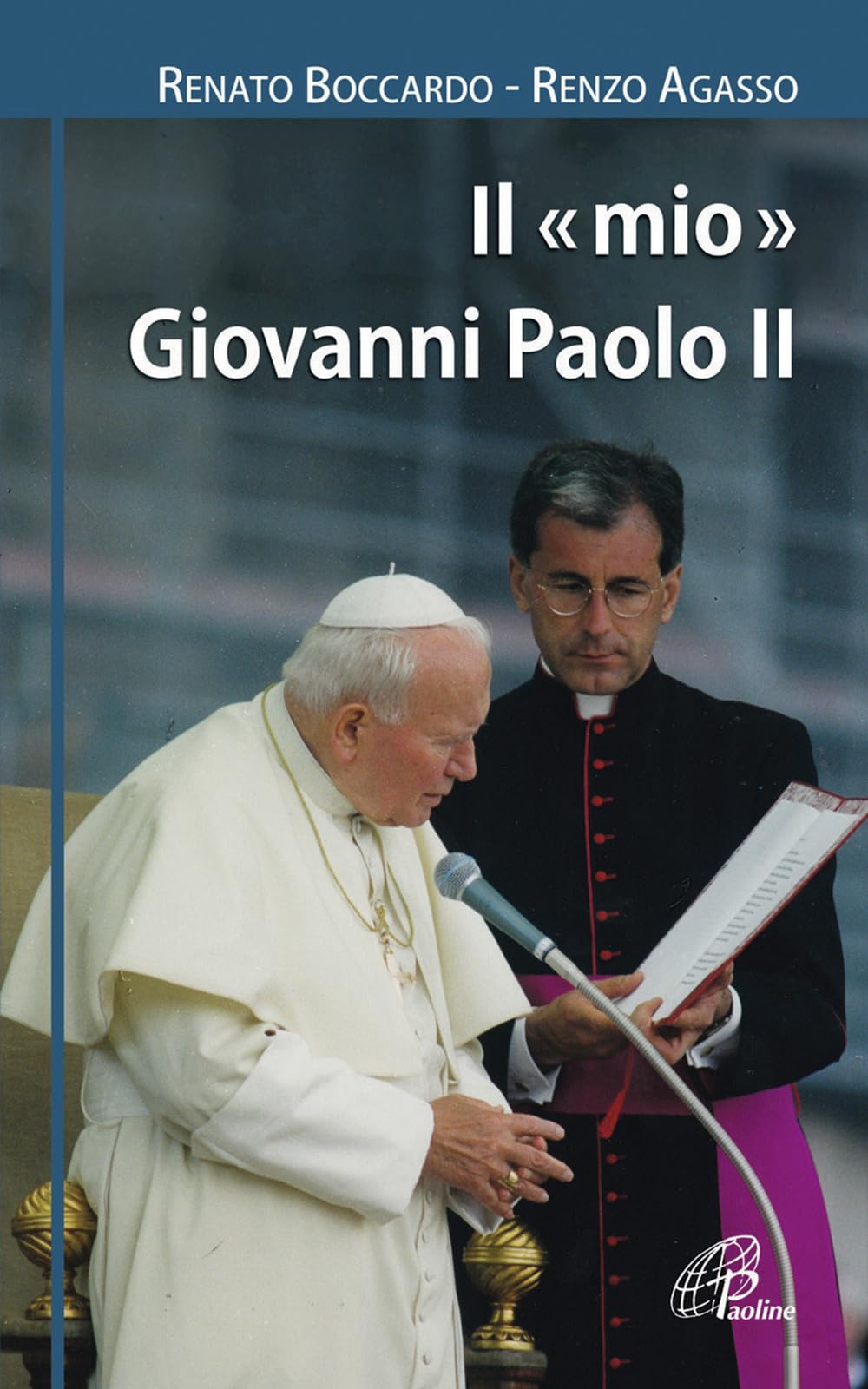 Il mio Giovanni Paolo II (I radar, Band 34) Philosophy