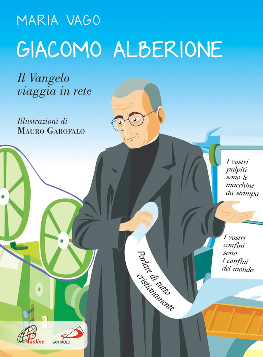 Giacomo Alberione. Il Vangelo viaggia in rete book