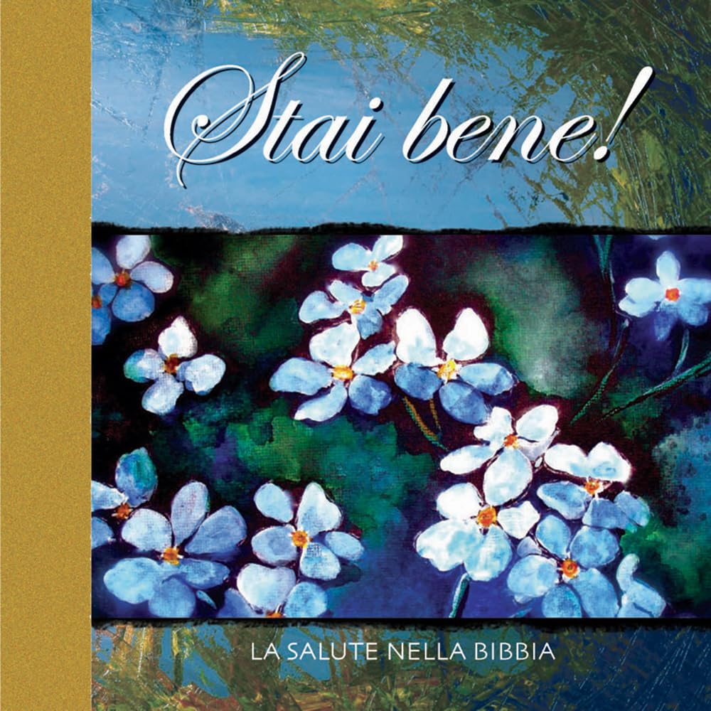 Stai bene! La salute nella Bibbia (Un minuto tutto per me, Band 143) Religion & Esotericism