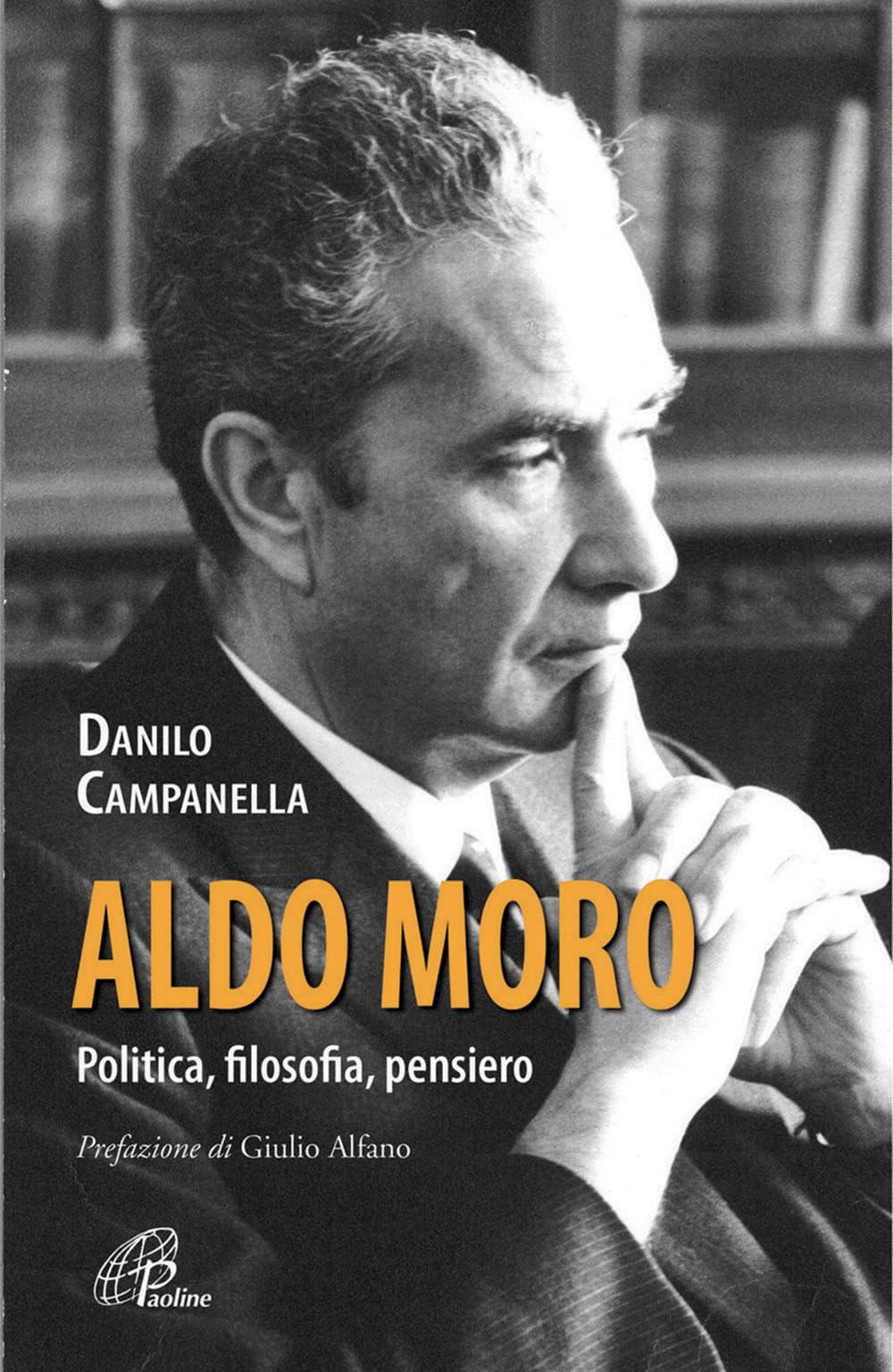 Aldo Moro. Politica, filosofia, pensiero (Donne e uomini nella storia, Band 45) Memories