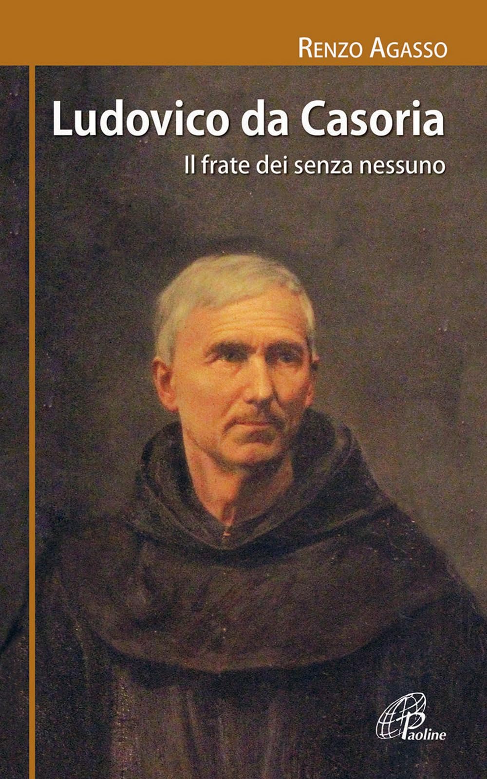 Ludovico da Casoria. Il frate dei senza nessuno Politics & History