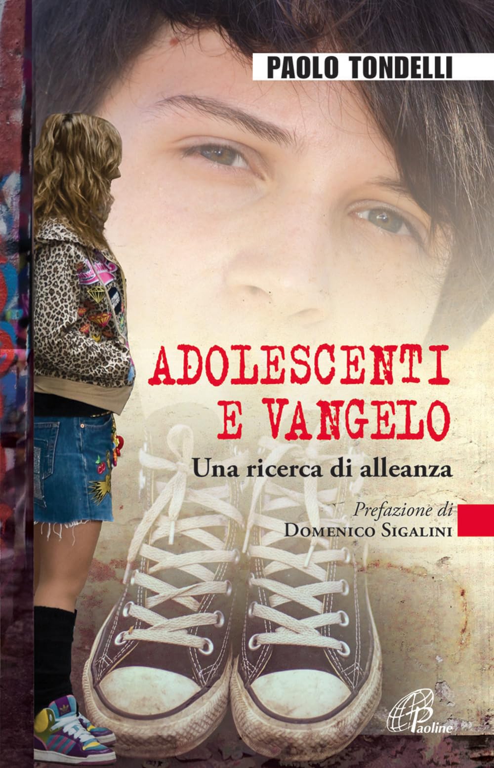 Adolescenti e Vangelo. Una ricerca di alleanza Books