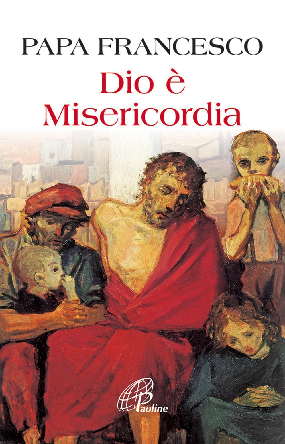 Dio è misericordia (Un minuto tutto per me, Band 153) Religion & Esotericism