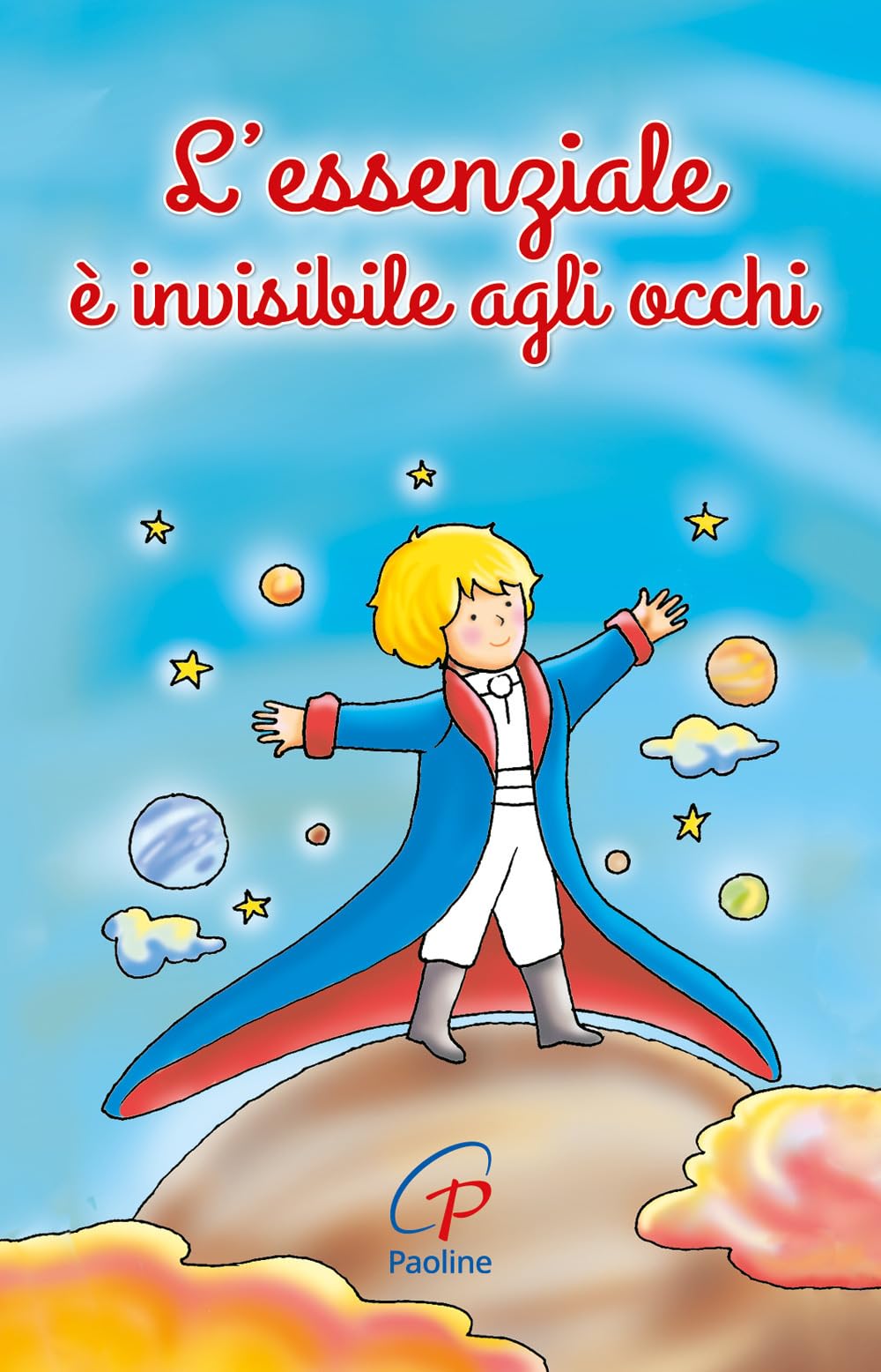 Libri - Essenziale E' Invisibile Agli Occhi (1 BOOKS) Novels & Short Stories