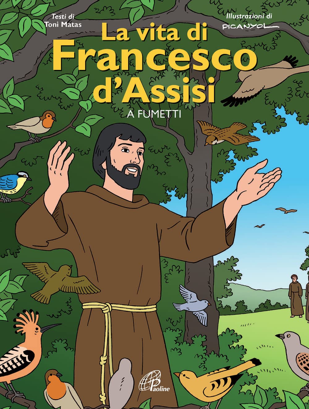 La vita di Francesco d'Assisi a fumetti. Ediz. illustrata (Grandi storie. Giovani lettori, Band 111) Manga