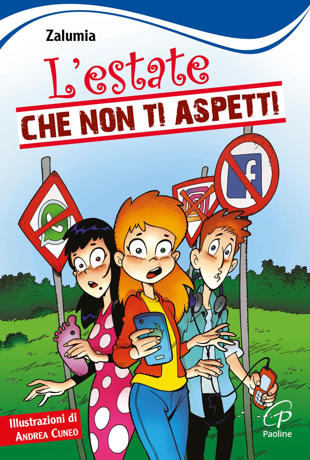 L'estate che non ti aspetti (Il parco delle storie, Band 91) Novels & Short Stories