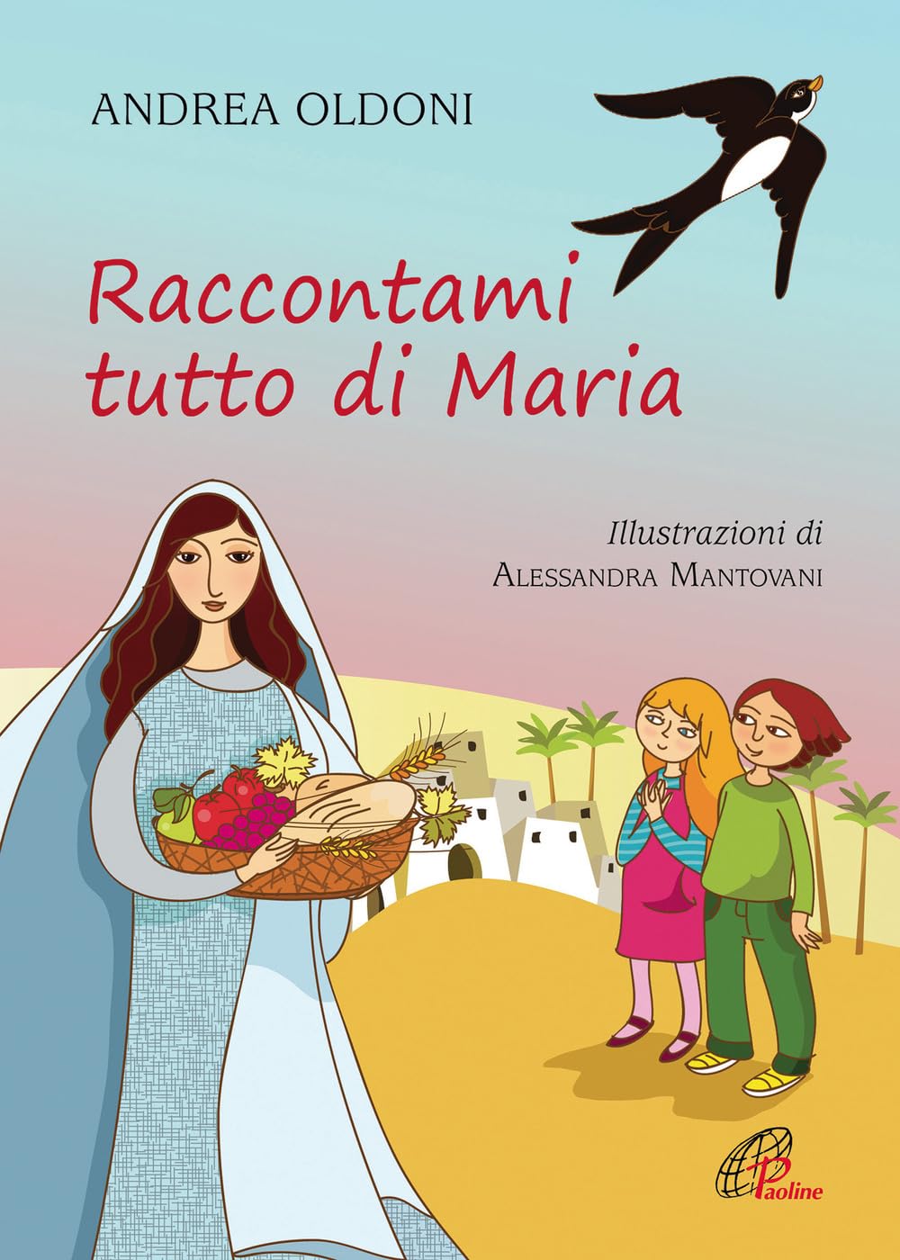 Oldoni, A: Raccontami tutto di Maria book