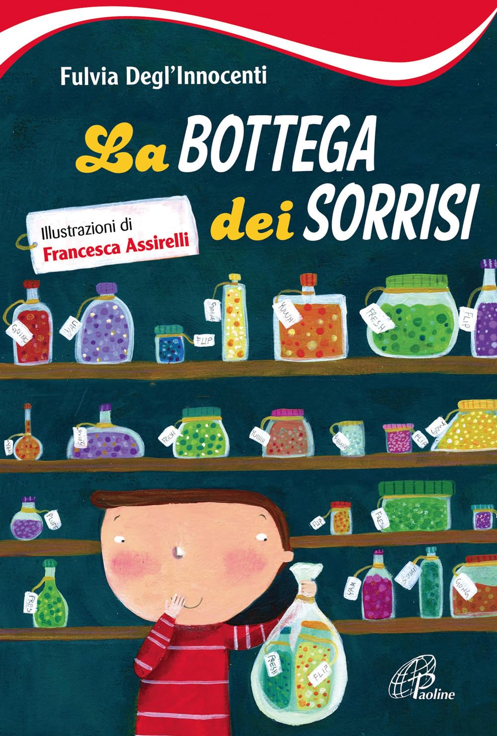 La bottega dei sorrisi. Ediz. illustrata book