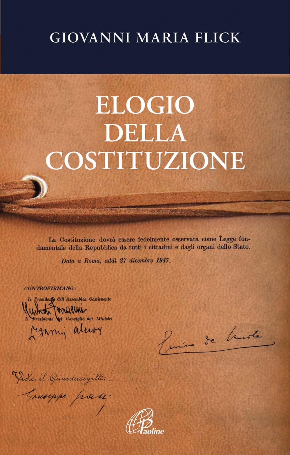 Elogio della Costituzione (Saggistica Paoline, Band 78) Law