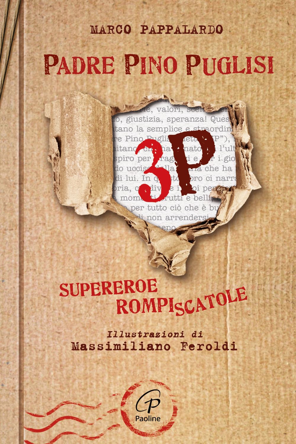 3P. Padre Pino Puglisi. Supereroe rompiscatole book