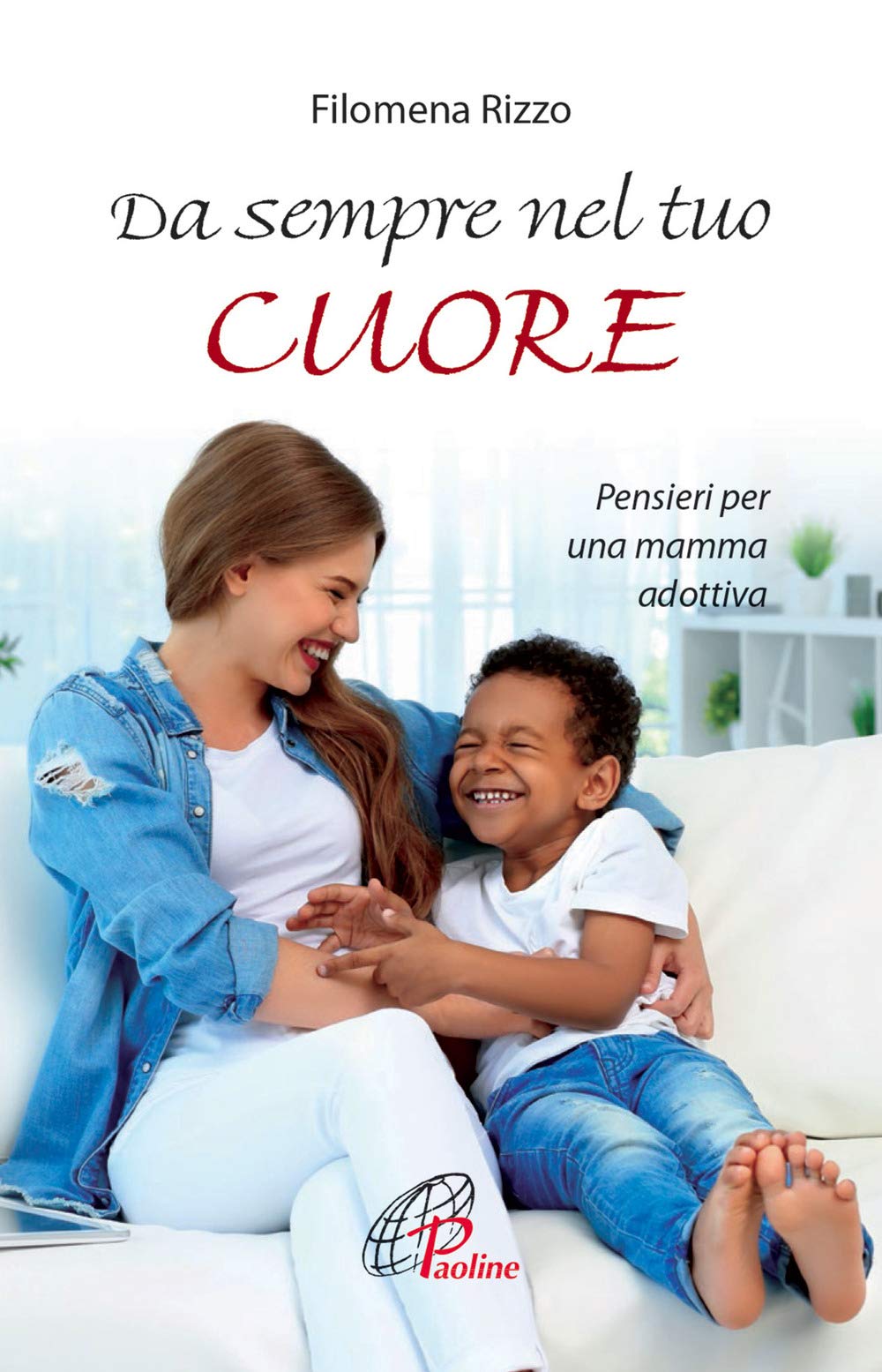 Da sempre nel tuo cuore. Pensieri per una mamma adottiva (Un minuto tutto per me, Band 169) Parents & Children